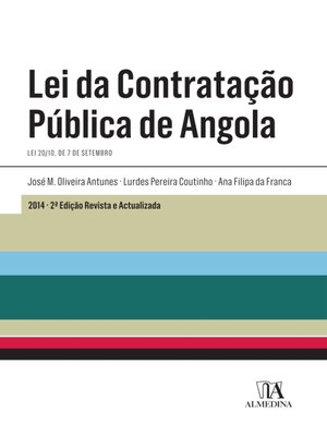 cover image of Lei da Contratação Pública de Angola--2ª Edição